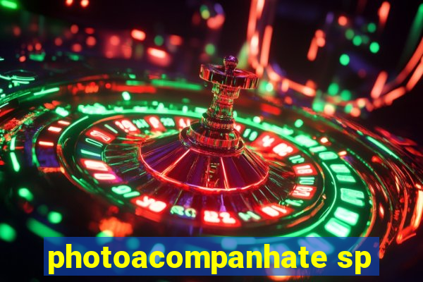 photoacompanhate sp